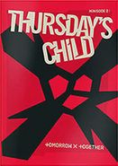 Tomorrow X Together, minisode 2: Thursday's Child [END Version] (CD)