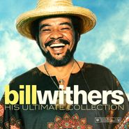 Bill Withers, His Ultimate Collection [Yellow Vinyl] (LP)