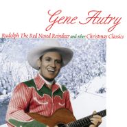 Gene Autry, Rudoloph The Red Nosed Reindeer & Other Christmas Classics (LP)