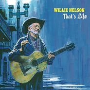 Willie Nelson, That's Life (LP)