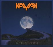 Kayak, Out Of This World (CD)