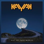 Kayak, Out Of This World (LP)