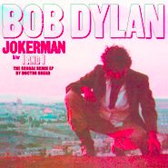 Bob Dylan, Jokerman / I And I: The Reggae Remix EP [Record Store Day] (12")