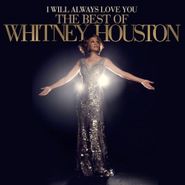 Whitney Houston, I Will Always Love You: The Best Of Whitney Houston (LP)