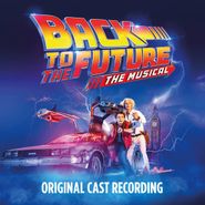 Cast Recording [Stage], Back To The Future: The Musical [OST] (CD)