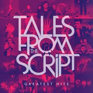 The Script, Tales From The Script: Greatest Hits [Black Friday Green Vinyl] (LP)