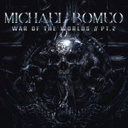 Michael Romeo, War Of The Worlds Pt. 2 (LP)