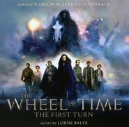 Lorne Balfe, The Wheel Of Time: The First Turn [OST] (CD)