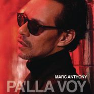 Marc Anthony, Pa'lla Voy (LP)
