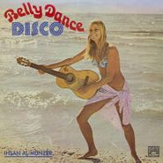 Ihsan Al-Mounzer, Belly Dance Disco (CD)