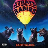 EarthGang, Strays With Rabies [Record Store Day] (LP)