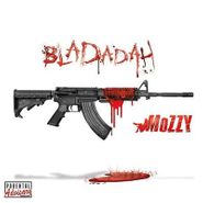 Mozzy, Bladadah [Record Store Day] (LP)