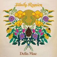Della Mae, Family Reunion (CD)