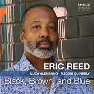 Eric Reed, Black, Brown, And Blue (CD)