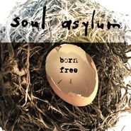 Soul Asylum, Born Free (10")