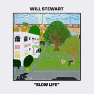 Will Stewart, Slow Life (CD)