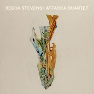 Becca Stevens, Becca Stevens / Attacca Quartet (CD)