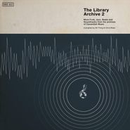 Various Artists, The Library Archive 2: More Funk, Jazz, Beats & Soundtracks From The Archives Of Cavendish Music (LP)