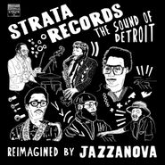Jazzanova, Strata Records - The Sound Of Detroit - Reimagined By Jazzanova (LP)