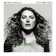 Michelle Willis, Just One Voice (CD)