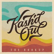 Kash'd Out, The Hookup [Splatter Vinyl] (LP)
