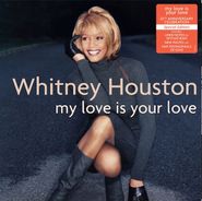 Whitney Houston, My Love Is Your Love (LP)