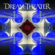 Dream Theater, Lost Not Forgotten Archives: Live In Berlin (2019) (LP)