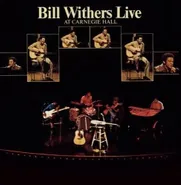 Bill Withers, Live At Carnegie Hall [Custard Yellow Vinyl] (LP)
