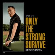 Bruce Springsteen, Only The Strong Survive [Sundance Orange Vinyl] (LP)