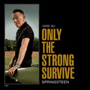 Bruce Springsteen, Only The Strong Survive (LP)