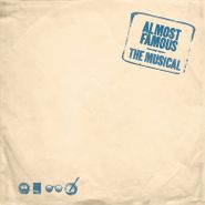 Cast Recording [Stage], Almost Famous: The Musical - 1973 Bootleg [OST] (LP)