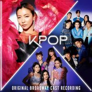 Cast Recording [Stage], KPOP [OST] (CD)