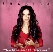 Shakira, Dónde Están Los Ladrones? (LP)