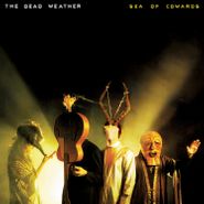 The Dead Weather, Sea Of Cowards [180 Gram Vinyl] (LP)