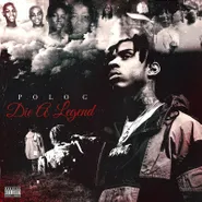 Polo G, Die A Legend [Black Friday Black Ice Vinyl] (LP)