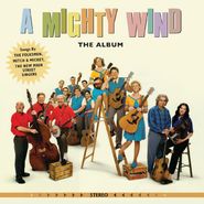 Various Artists, A Mighty Wind: The Album [OST] [Forest Green Vinyl] (LP)