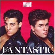 Wham!, Fantastic (LP)
