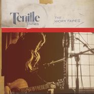 Tenille Townes, The Worktapes (LP)
