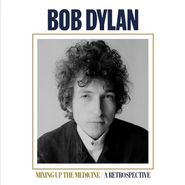 Bob Dylan, Mixing Up The Medicine (LP)