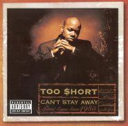 Too $hort, Can't Stay Away [Red/Yellow Vinyl] (LP)