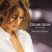 Celine Dion, My Love: Essential Collection (LP)