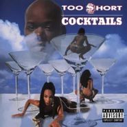 Too $hort, Cocktails [Black Friday Color Vinyl] (LP)