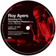 Roy Ayers, Reaching The Highest Pleasure / I Am Your Mind Part 2 (Pepe Bradrock Remix) (10")