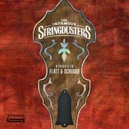 The Infamous Stringdusters, A Tribute To Flatt & Scruggs (LP)
