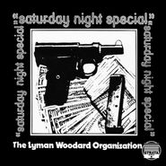 The Lyman Woodard Organization, Saturday Night Special (LP)