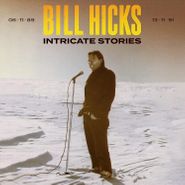 Bill Hicks, Intricate Stories (LP)