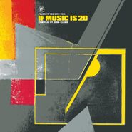 Various Artists, If Music Presents You Need This: If Music Is 20 (LP)