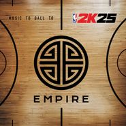 Various Artists, Empire & 2K25 Present: Music To Ball To [Box Set] [Color Vinyl] (LP)