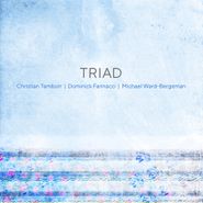 Triad, Triad (CD)