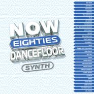 Various Artists, Now Eighties Dancefloor: Synth [Blue/Clear Vinyl] (LP)